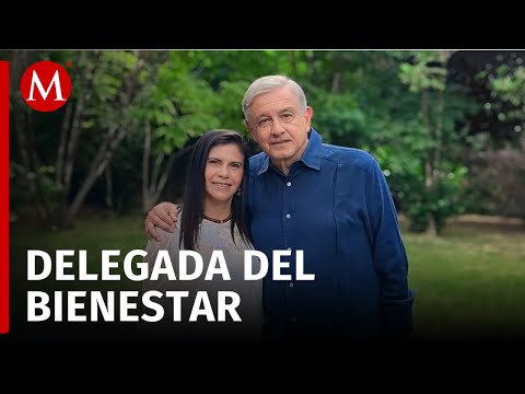 Manuela Obrador será la nueva delegada de apoyos del bienestar en Chiapas