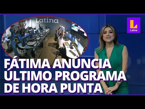 Fátima Aguilar anuncia último programa de Hora Punta