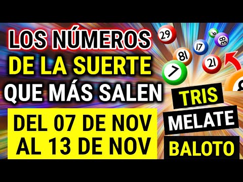 LOS NÚMEROS DE LA SUERTE QUE MÁS SALEN DEL 07 DE NOV. AL 13 DE NOV. 2022 #loteria #melate #baloto