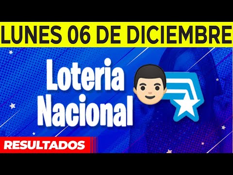 Resultados de La Lotería Nacional del Lunes 6 de Diciembre del 2021