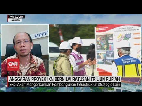 Anggaran Proyek IKN Bernilai Ratusan Triliun Rupiah