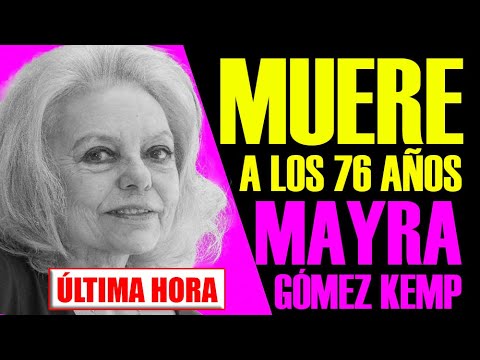 ÚLTIMA HORA!! MUERE A LOS 76 AÑOS LA MÍTICA PRESENTADORA DEL UN, DOS, TRES MAYRA GÓMEZ KEMP.