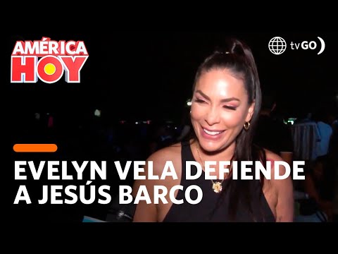América Hoy: Evelyn Vela asegura que Jesús Barco no le fue infiel a Melissa Klug (HOY)