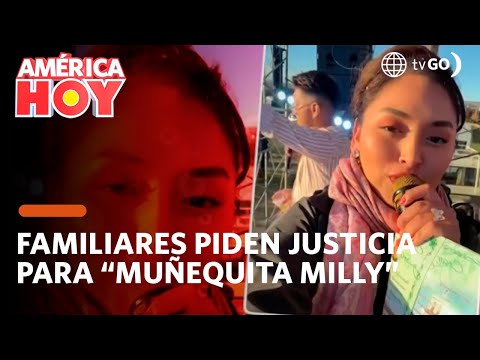 América Hoy: Familiares piden justicia para Muñequita Milly (HOY)