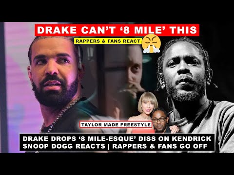 Snoop Dogg Reacts as Drake Drops ‘Eminem 8 Mile-Esque’ DISS on Kendrick Taylor Made Freestyle