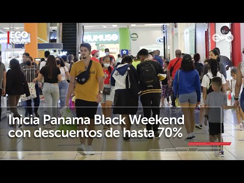 Panama Black Weekend 2022 inició este miércoles | #Eco News
