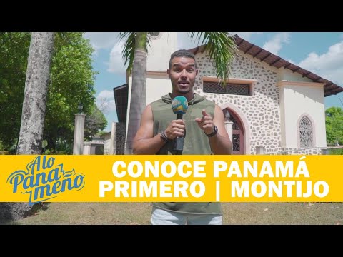 A LO PANAMEÑO | CONOCE PANAMÁ PRIMERO | MONTIJO