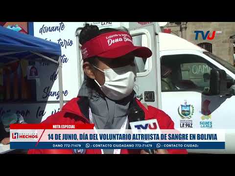 14 DE JUNIO, DÍA DEL VOLUNTARIO ALTRUISTA DE SANGRE EN BOLIVIA