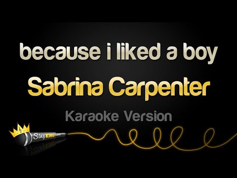 Sabrina Carpenter - because i liked a boy (Karaoke Version)