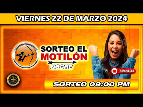 Resultado de EL MOTILON NOCHE del VIERNES 22 de marzo del 2024 #chance #motilonnoche