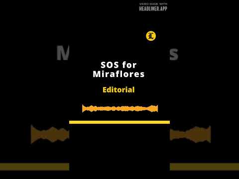 Editorial en inglés l SOS for Miraflores