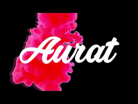 AURAT LYRICS - Raftaar | A Song Dedicated To Women