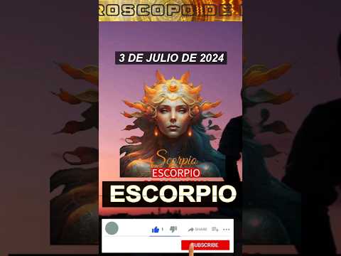 Horóscopo Diario - Escorpio - 3 de Julio de 2024. #shorts