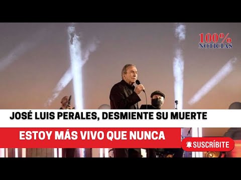 José Luis Perales: Estoy más vivo que nunca, desmiente rumor sobre su muerte