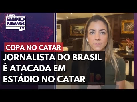 Brasileira atacada no Catar: Nunca presenciei tanto terror