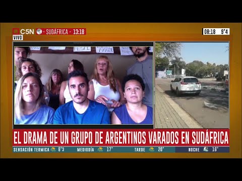 El drama de un grupo de argentinos varados en Sudáfrica