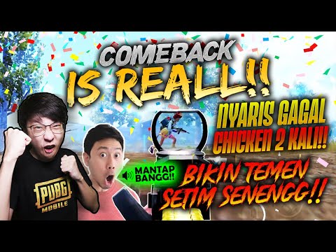 COMEBACK IS REAL!! NYARIS GAGAL CHICKEN 2 KALI!! SAMPE DITONTON TEMEN SETIM!! | PUBG MOBILE