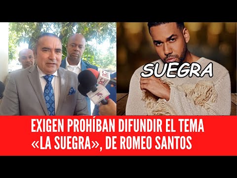 EXIGEN PROHÍBAN DIFUNDIR EL TEMA «LA SUEGRA», DE ROMEO SANTOS