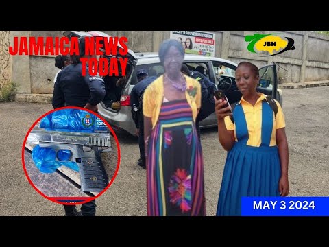 Jamaica News Today Friday May 3, 2024/JBNN