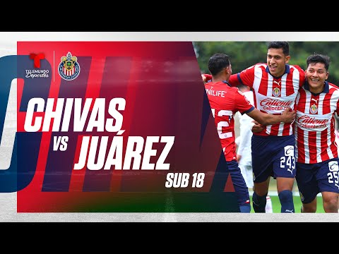 Chivas Sub 18 vs. Juárez Sub 18 | En vivo | Telemundo Deportes