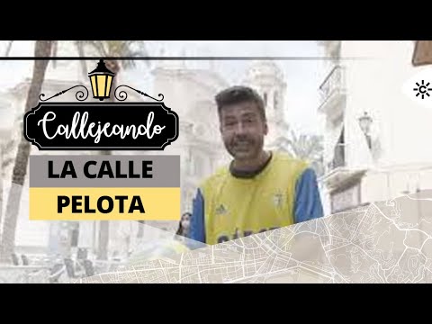 Callejeando | El origen del nombre de la calle Pelota de Cádiz nada tiene que ver con el fútbol