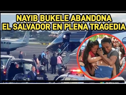 Se solicita presidente en El Salvador Nayib Bukele ha abandonado el pais cuando mas se le necesit…