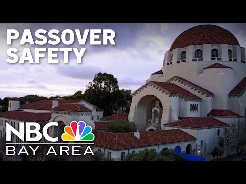 Bay Area synagogue and temples increasing security during Passover