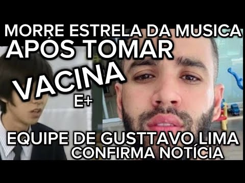 URGENTE EQUIPE DE GUSTTAVO LIMA FAZ COMUNICADO, MORTE APÓS TOMAR VACINA ABALA FÃS DE CANTOR