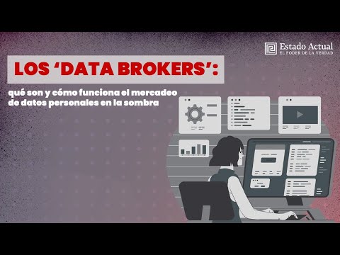 Los ‘data brokers’: qué son y cómo funciona el mercadeo de datos personales en la sombra