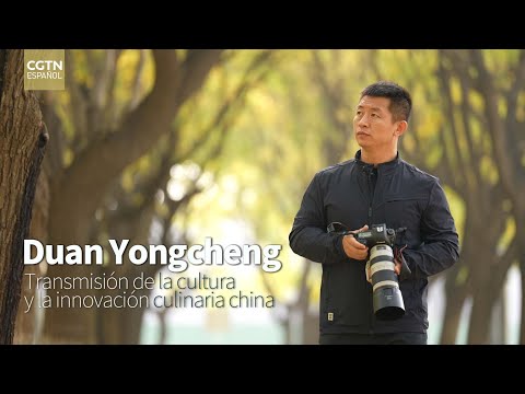 Duan Yongcheng: Transmisión de la cultura y la innovación culinaria china