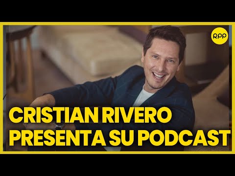 Cristian Rivero presenta su programa de podcast: Cristian Rivero El Podcast