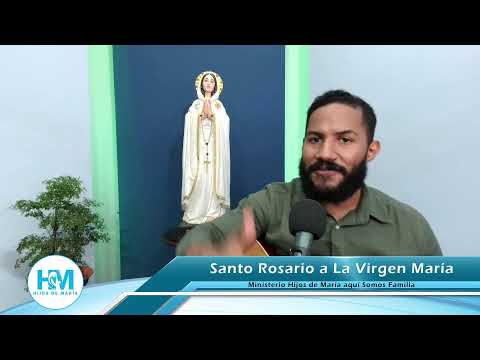 SANTO ROSARIO A LA VIRGEN MARIA, MISTERIOS DOLORORSOS 31-08-2021