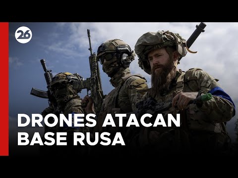 Drones pertenecientes a las fuerzas armadas ucranianas atacaron una base rusa