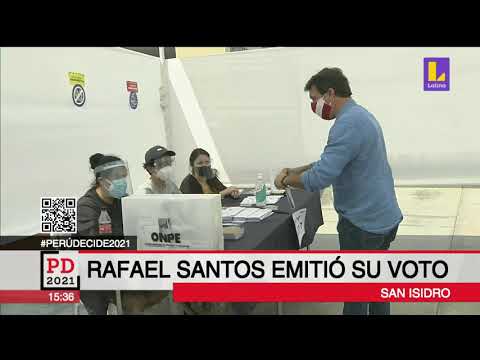 El candidato presidencial Rafael Santos emitió su voto |  #PerúDecide2021