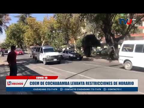 COEM DE COCHABAMBA LEVANTA RESTRICCIONES DE HORARIO