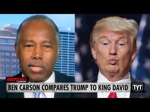 Ben Carson Makes ABSURD Comparison Between Trump & King David
