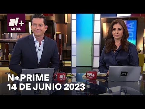 N+Prime - Programa Completo: 14 de junio 2023