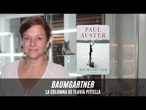 Baumgartner: la recomendación literaria de Flavia Pittella