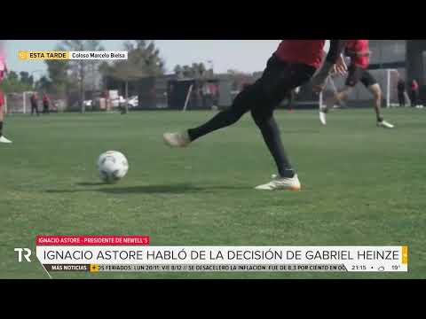 Newell's: Astore habló de Gabriel Heinze y de quién sería su sucesor