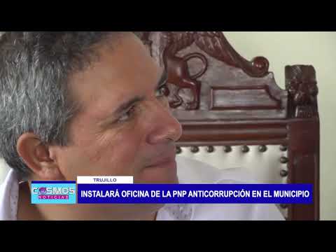 Trujillo: Instalará oficina de la PNP anticorrupción en el municipio