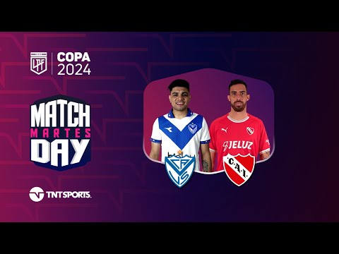 Matchday EN VIVO - Vélez vs. Independiente - Fecha 2 Copa de la Liga 2024