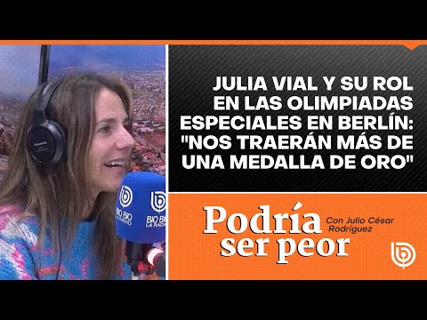 Julia Vial y su rol en las Olimpiadas Especiales en Berlín: Nos traerán más de una medalla de oro