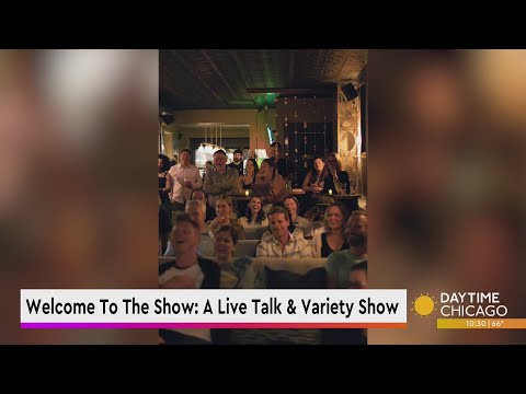 Welcome To The Show: A Live Talk & Variety Show