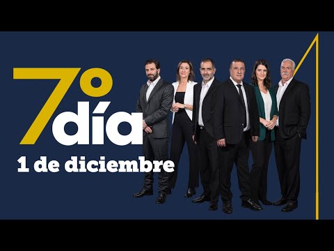 Séptimo Día - 1 de diciembre