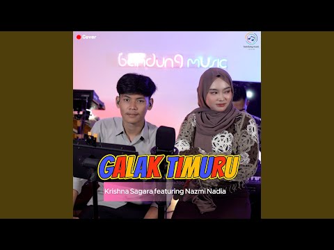 Galak Timuru (Cover) (Live)