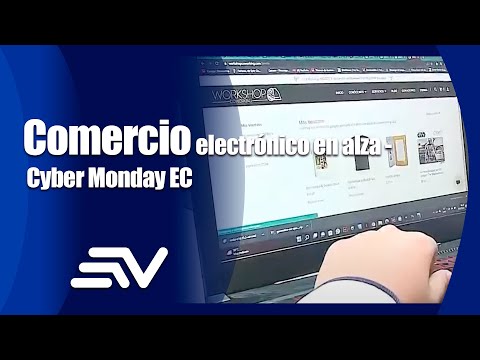 Comercio electrónico en alza - Cyber Monday EC