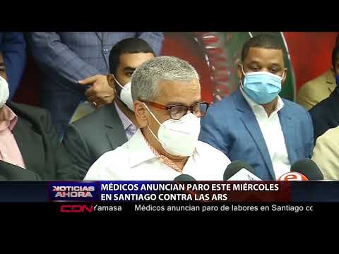Médicos anuncian paro este miércoles en Santiago contra la ARS