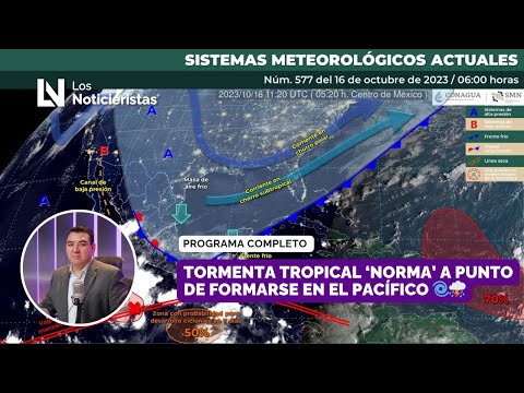 #EnVivo|  Tormenta Tropical ‘Norma’ a punto de formarse en el pacífico ?