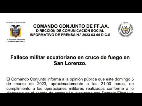 Fallece militar ecuatoriano en cruce de fuego en San Lorenzo