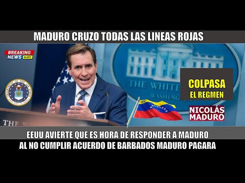 SE FORMO! Maduro cruzo las lineas rojas EEUU anuncia que es hora de RESPONDER